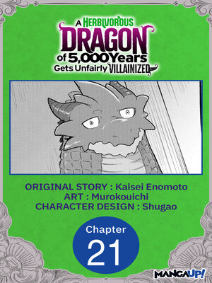 cover image of A Herbivorous Dragon of 5,000 Years Gets Unfairly Villainized, Chapter 21